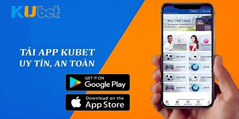 Chi tiết cách tải app kubet